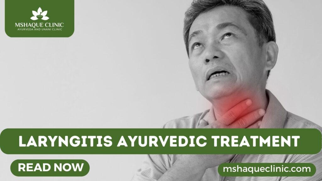 Laryngitis Ayurvedic Treatment