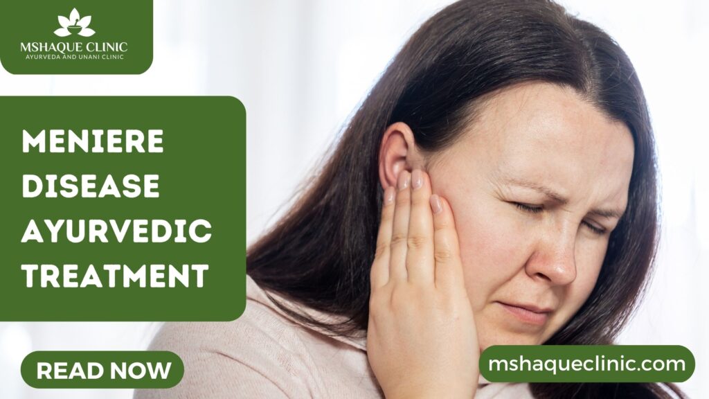 Meniere Disease Ayurvedic Treatment