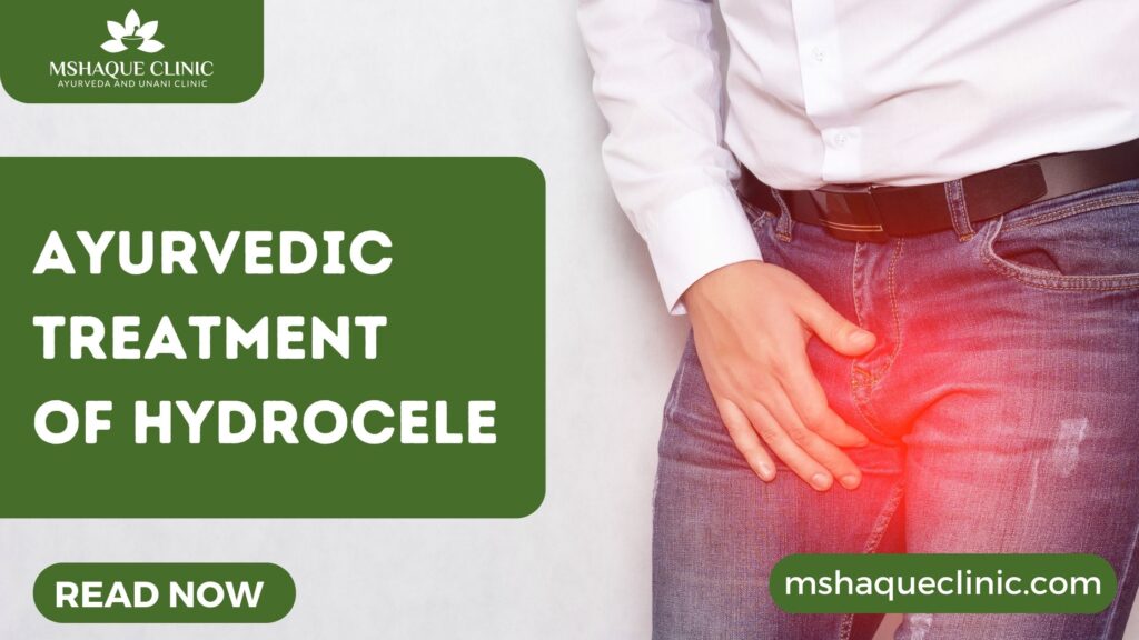 Ayurvedic Treatment of Hydrocele