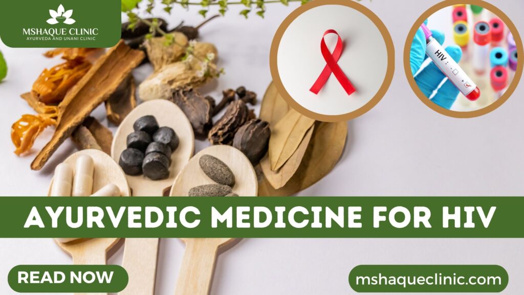 Ayurvedic Medicine For HIV