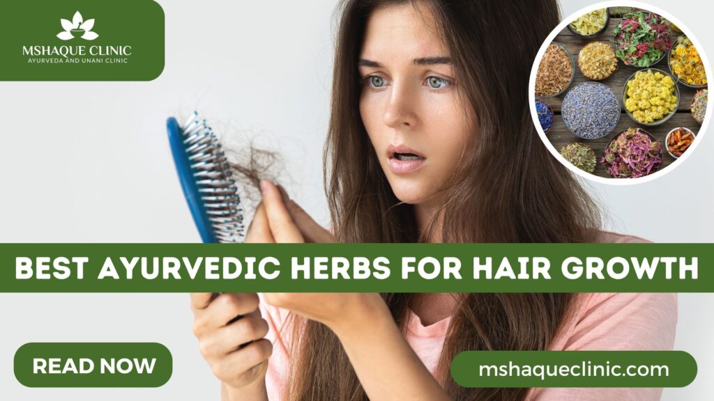 Best Ayurvedic Herbs For Hair Growth