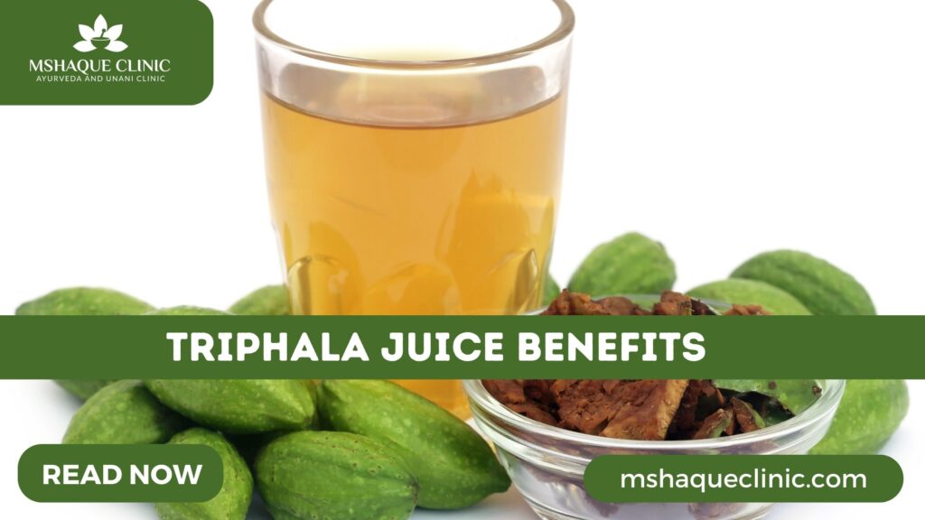 Triphala Juice Benefits