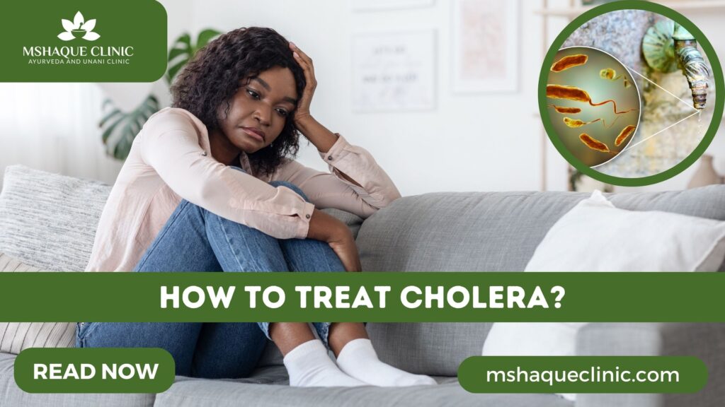 How To Treat Cholera?