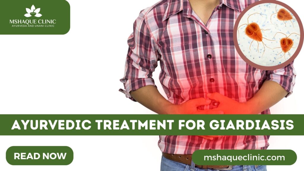 Ayurvedic Treatment For Giardiasis