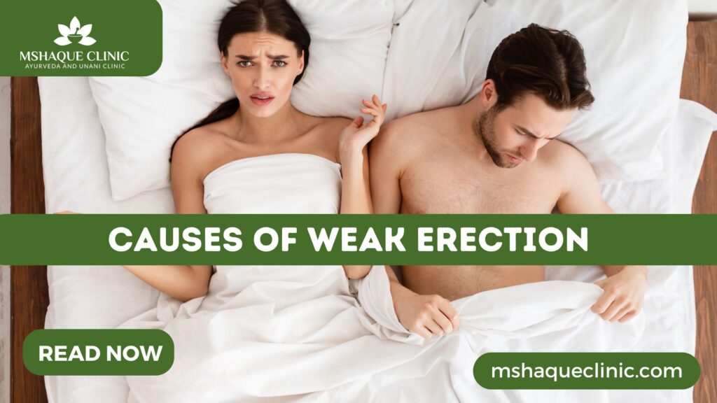 Causes Of Weak Erection