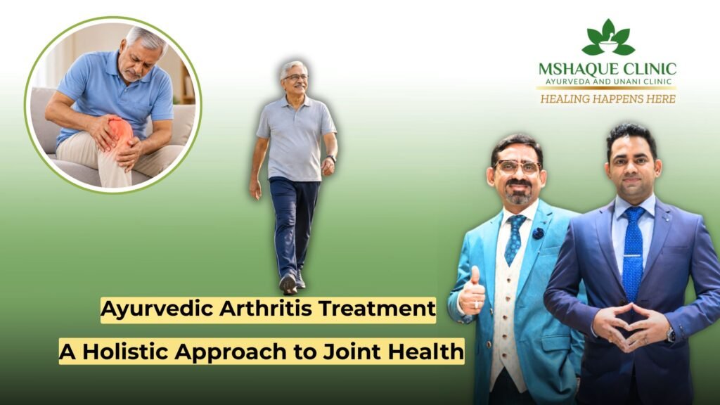Ayurvedic Arthritis Treatment