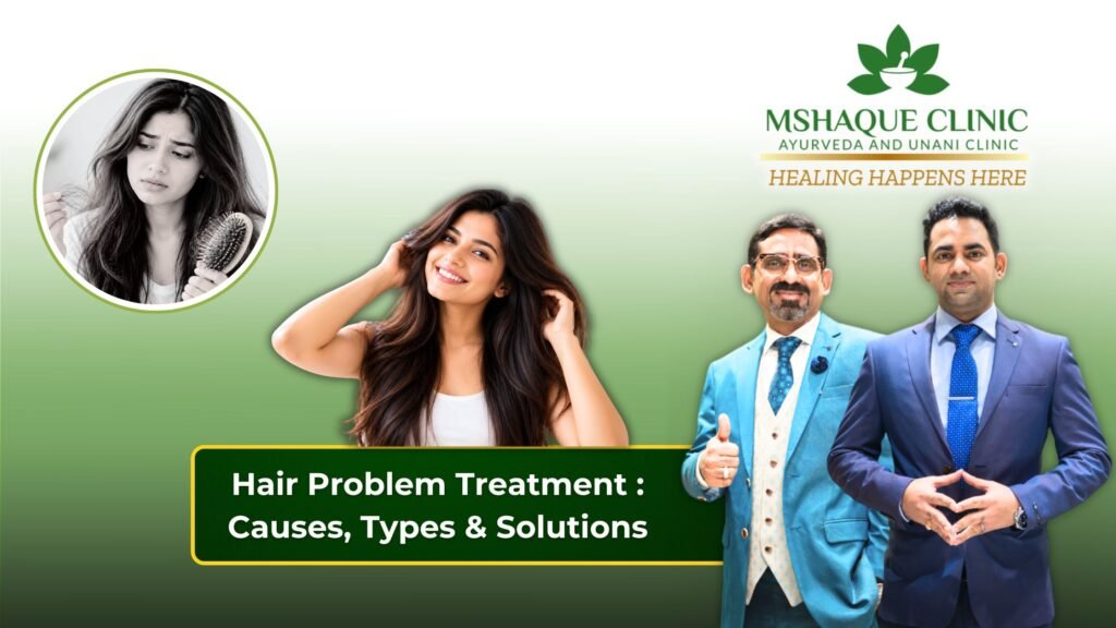 Hair Problem Treatment